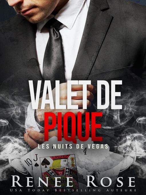 Title details for Valet de pique by Renee Rose - Available